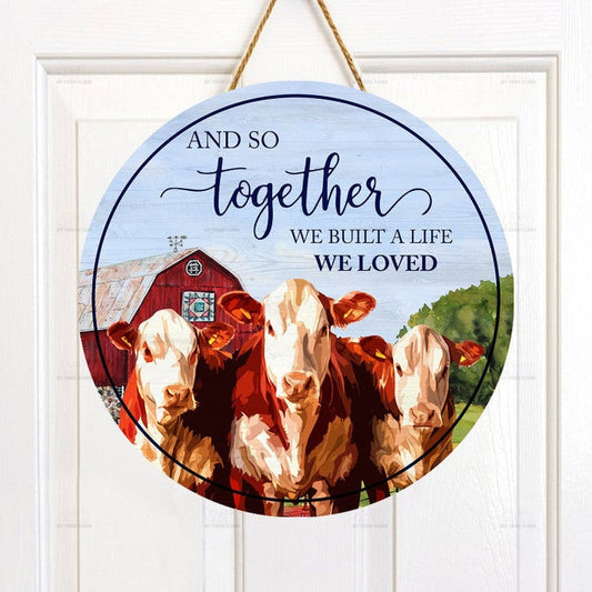 Joycorners Hereford Cattle Lovers And So Together Round Wooden Sign