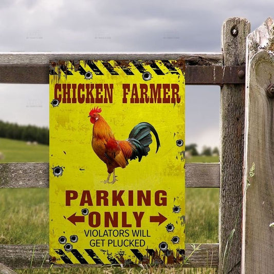 Joycorners Chicken Farmer Parking Only Violators Will Get Plucked All Printed 3D Metal Sign