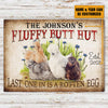 Personalized Chicken Metal Signs Fluffy Butt Hut Silkies Chicken Customized Classic Metal Signs