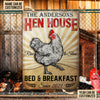 Chicken Hen House Custom Classic Metal Signs, Chicken Decor, Farmhouse Decor