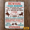 Joycorners Beware I Ride Horses Farm White Rectangle Metal Sign Custom Name Nice Style