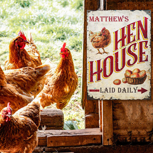 Personalized Chicken Hen House Daily Customized Classic Metal Signs