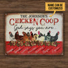 Personalized Chicken Coop God Says Customized Classic Metal Signs