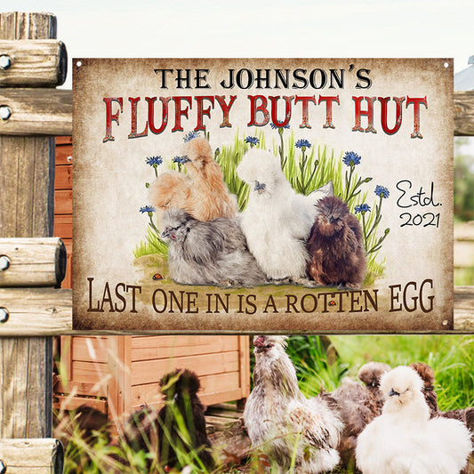 Personalized Chicken Metal Signs Fluffy Butt Hut Silkies Chicken Customized Classic Metal Signs