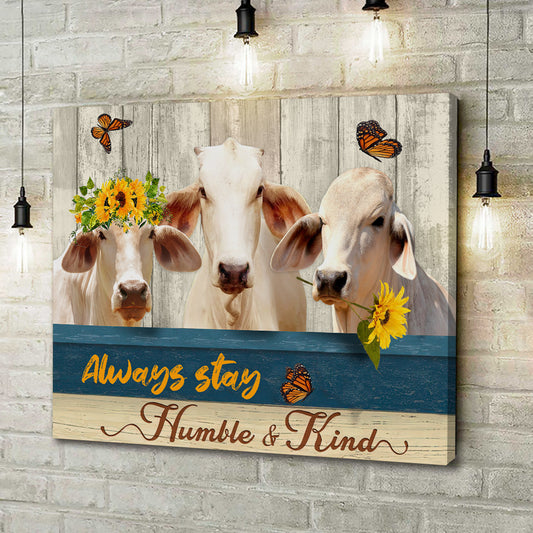 Joycorners Brahman Cattle Humble and Kind Canvas