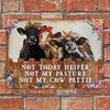 Joycorners Cattle Farm Not Today Heifer Not My Pasture Not My Cow Pattie All Printed 3D Metal Sign
