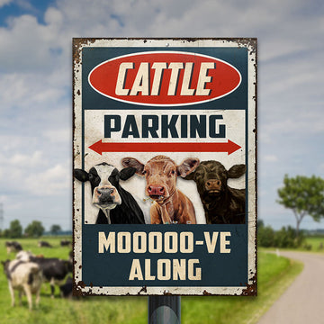 Joycorners Cattle Farm Cattle Parking Mooooo-ve Along All Printed 3D Metal Sign