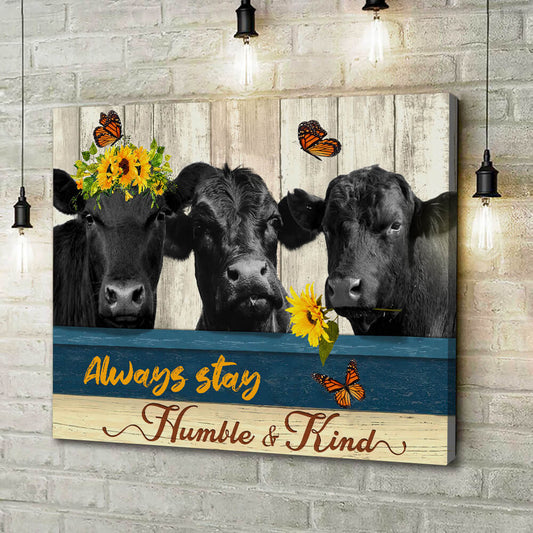 Joycorners Black Angus Cattle Humble and Kind Canvas