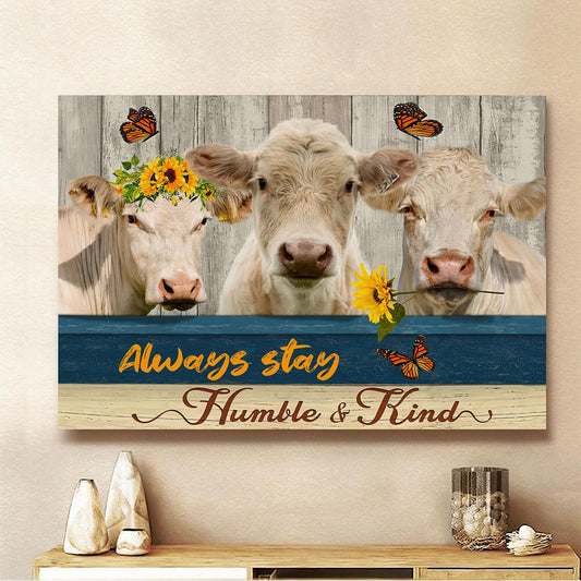 Joycorners Charolais Cattle Humble and Kind Canvas