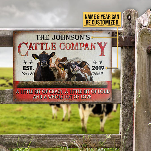 Joycorners Customized Name Cattle Company A Little Bit Of Crazy, A Little Bit Of Loud And A Whole Lot Of Love All Printed 3D Metal Sign