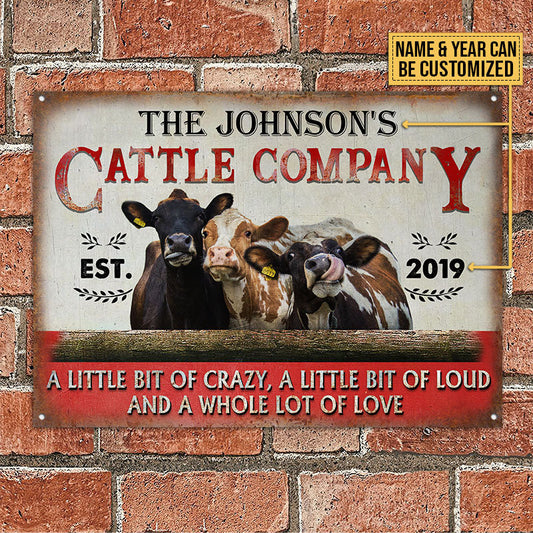 Joycorners Customized Name Cattle Company A Little Bit Of Crazy, A Little Bit Of Loud And A Whole Lot Of Love All Printed 3D Metal Sign