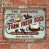 Joycorners Personalized Chicken Fresh Eggs Come And Get 'Em All Printed 3D Metal Sign