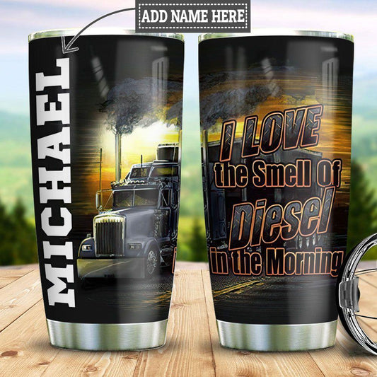 Joy corners Personalized Trucker Diesel Smell Custom Personalized Tumbler ZJ48240