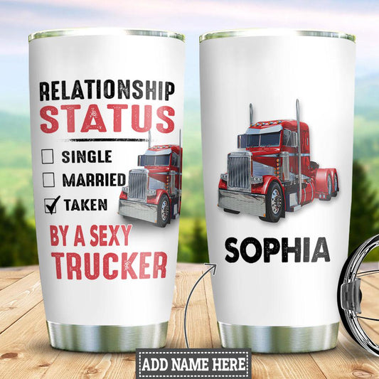 Joy corners Personalized Trucker Relationship Status Custom Personalized Tumbler QH51334