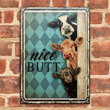 Joycorners Cattle Farm Nice Butt All Printed 3D Metal Sign