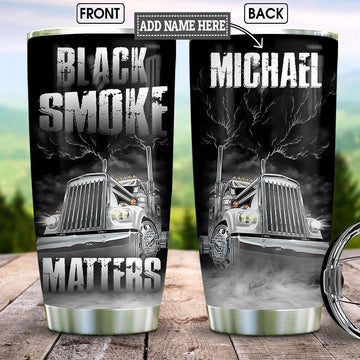 Joy corners Trucker Black Smoke Matters Personalized KD2 Custom Personalized Tumbler GU3558