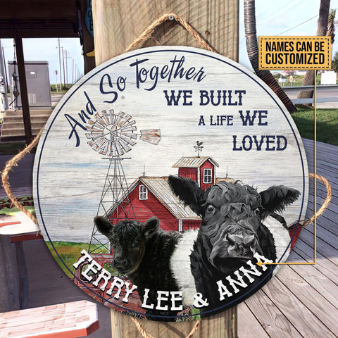 Joycorners Personalized BELTED GALLOWAY And so together we built a life we loved Wooden Sign