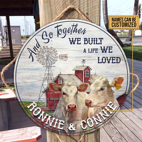 Joycorners Personalized CHAROLAIS And so together we built a life we loved Wooden Sign