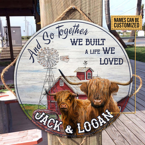 Joycorners Personalized Highland And so together we built a life we loved Wooden Sign