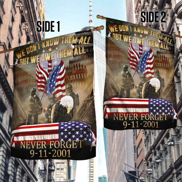 Joycorners 911 We Owe Them All Flag Never Forget September 11 American Patriotic All Printed 3D Flag