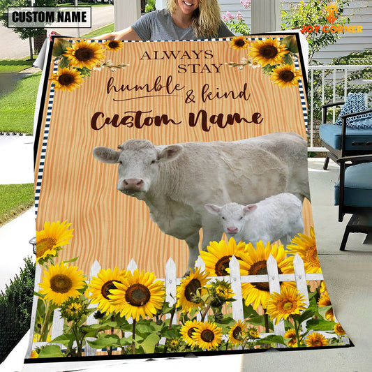 Joycorners Charolais Custom Name - Always Stay Humble and Kind Blanket