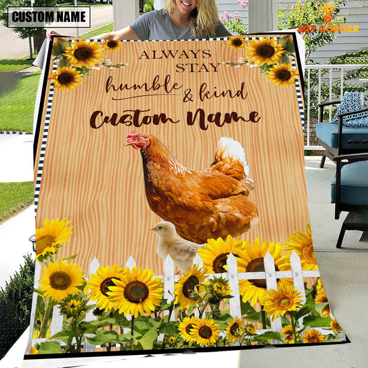 Joycorners Chicken Custom Name - Always Stay Humble and Kind Blanket