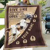 Joycorners Personalized Brahman Live Like Someone Left The Gate Open Blanket