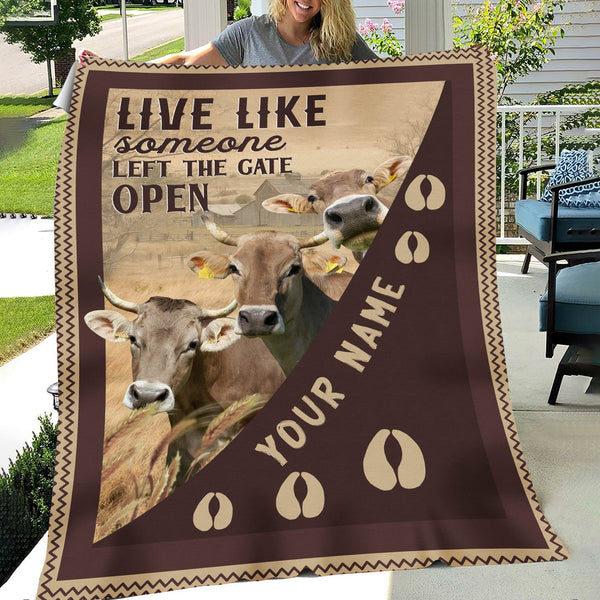 Joycorners Personalized Brown Swiss Live Like Someone Left The Gate Open Blanket