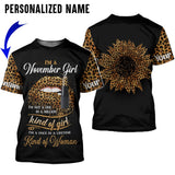 Joycorners Personalized Name I'm A November Girl I'm Not A One In A Million Kind Of Girl I'm A Once In A Lifetime All Over Printed 3D Shirts