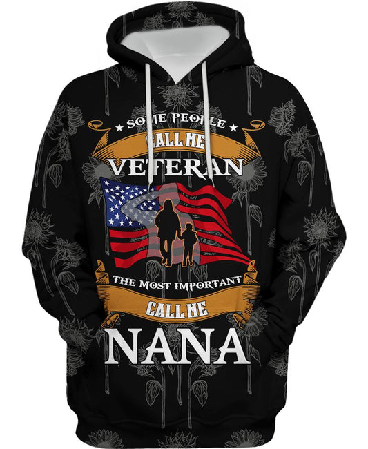 Joycorners U.S Veteran Some People Call Me Veteran The Most Important Call Me Nana Black All Over Printed 3D Shirts