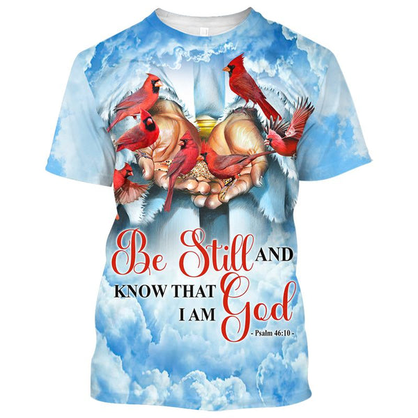 Joycorners CARDINAL Be Still And Know That I am God All Over Printed 3D Shirts