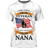 Joycorners U.S Veteran Some People Call Me Veteran The Most Important Call Me Nana White All Over Printed 3D Shirts