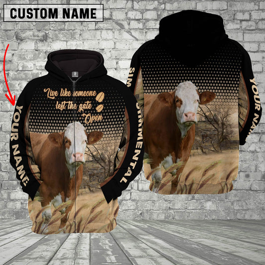 Joycorners Simmental Live Like Someone Left The Gate Open On The Meadow Custom Name Black Hoodie