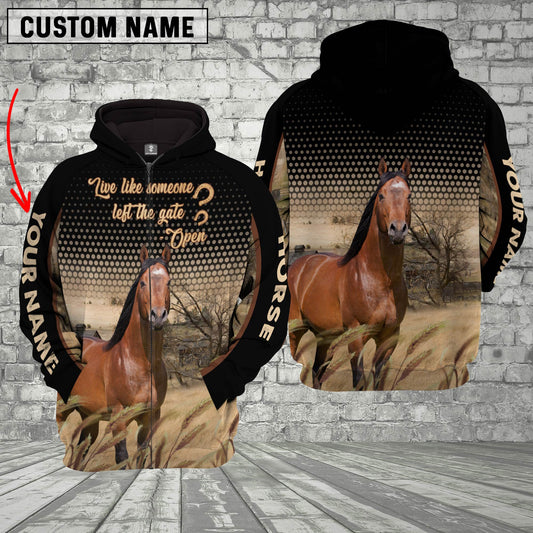 Joycorners Horse Live Like Someone Left The Gate Open On The Meadow Custom Name Black Hoodie
