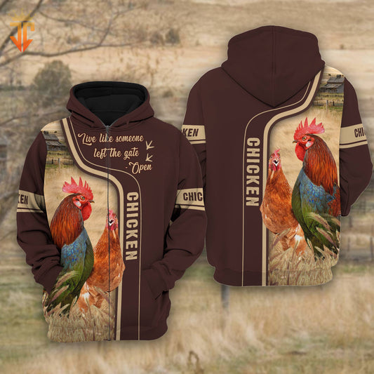 Joycorners Chicken Live Like Someone left the gate open Shirts